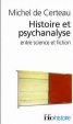 Histoire et Psychanalyse entre science et fiction
