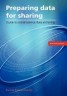 Preparing Data for Sharing - Guide to Social Science Data Archiving