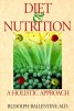 Diet and Nutrition - A Holistic Approach