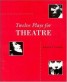 Twelve Plays for Theatre