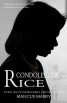 Condoleezza Rice - The Authorised Biography