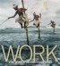 Work - The World in Photographs