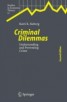 Criminal Dilemmas