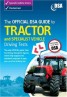 The Official DSA Guide to Tractor and Specialist Vehicle Driving Tests