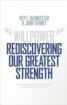 Willpower - Rediscovering Our Greatest Strength