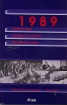1989: Раздвоената година; Литературата като политика; Конструирания на прехода