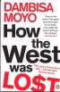 How The West Was Lost