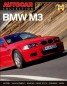 "Autocar" Collection BMW M3 - The Best Words, Photos and Data from the World's Oldest Car Magazine