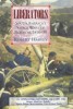Liberators - Latin America's Savage Wars of Freedom 1810-30
