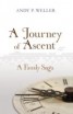 A Journey of Ascent - A Family Saga