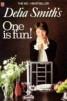 Delia Smith's One is Fun!
