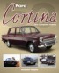 Ford Cortina - The Complete History