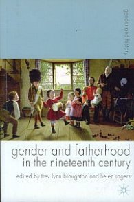 Gender and Fatherhood in the Nineteenth Century