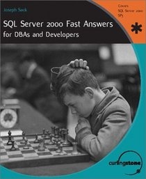 SQL Server 2000 Fast answers for DBAS