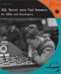 SQL Server 2000 Fast answers for DBAS