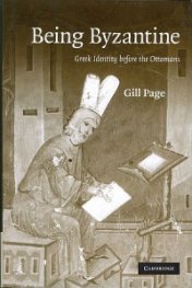 Being Byzantine - Greek Identity before the Ottomans