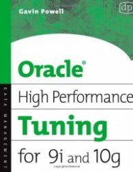 Oracle High performance tuning for 9I An