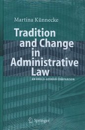 Tradition and Change in Administrative Law