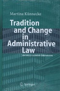 Tradition and Change in Administrative Law