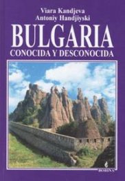 Bulgaria - conocida y descinocida