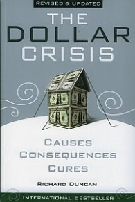 The Dollar Crisis - Causes, Consequences, Cures
