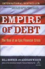 Empire of Debt - The Rise of an Financial Crisis