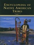 Encyclopedia of Native American Tribes