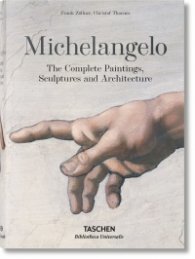 Michelangelo: The Complete Paintings, Sculptures and Architecture