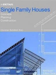 In detail: Single Family Houses