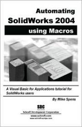 Automating SolidWorks 2004 using Macros