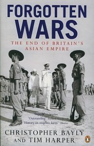 Forgotten Wars - The end of Britain's Asian Empire