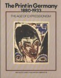 The Print in Germany 1880-1933