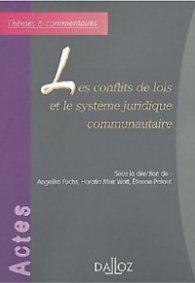 Les conflits de lois et le systeme juridique communautaire