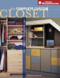 The Complete Custom Closet