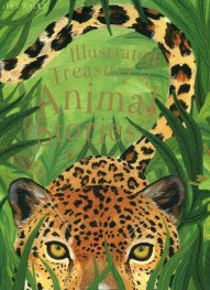 Illustrated Treasury of Animal Stories