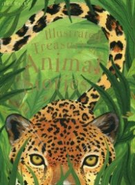 Illustrated Treasury of Animal Stories