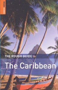 The Rough Guide to the Caribbean