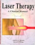 Laser Therapy - A Clinical Manual