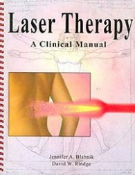 Laser Therapy - A Clinical Manual