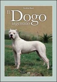 Il Dogo argentino