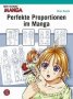 Perfekte Proportionen im Manga