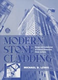 Modern Stone Cladding : Design and Installation of Exterior Dimension Stone Systems