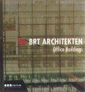 BRT Architekten: Office Builldings