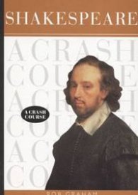 Shakespeare. A Crash Course