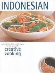 Indonesian: Creative Cooking