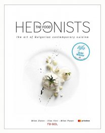 The Food HEDONISTS - the art of Bulgarian contemporary cusine