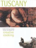Tuscany: Creative Cooking