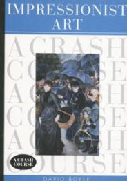 Impressionist Art. A Crash Course
