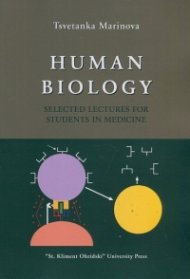 Human Biology: Selected lectures for students in Medicine