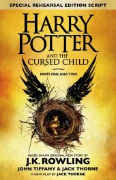Harry Potter and The Cursed Child/ Parts One and Two